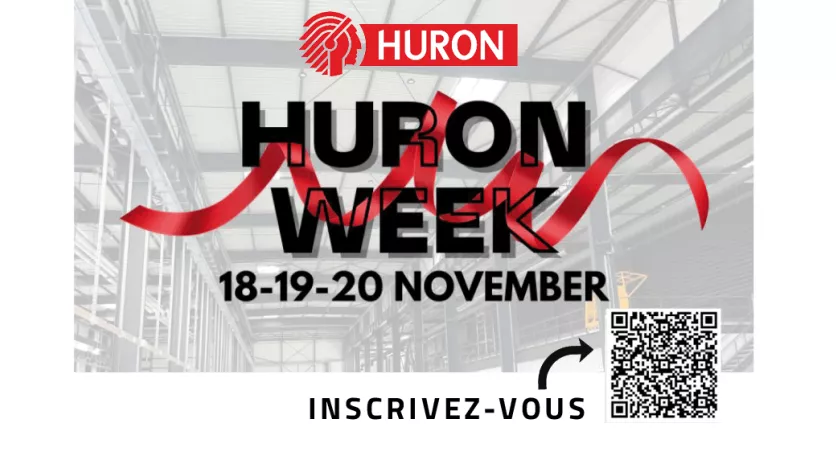 HURON Week pendant la semaine de l'industrie du 18 au 20 novembre 2025