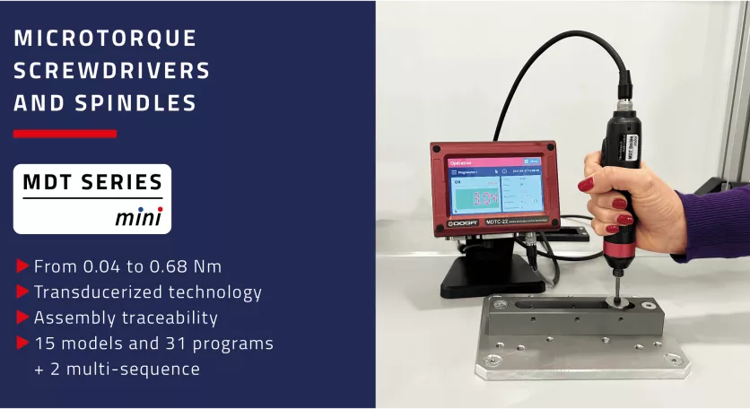 The MDT Series goes mini: Discover new transducerized screwdrivers and spindles designed for high production rate on microtorque applications!