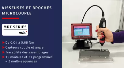 La Série MDT passe en mode mini avec de nouvelles visseuses et broches asservies avec capteurs de couple et d’angle pour les applications microcouple à forte cadence !