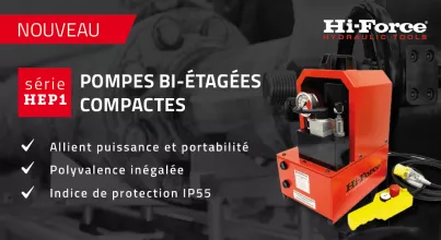 Nouvelles pompes hydrauliques bi-étagées compactes HEP1 Hi-Force