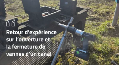 Retour d'expérience sur l'ouverture et la fermeture de vannes d'un canal